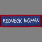 Redneck Woman 1" x 3.5"