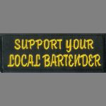 Support Your Local Bartender 1.5" x 4"