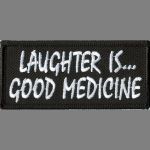 Laughter Is.. Good Medicine - 1 1/2" x 3 1/4"