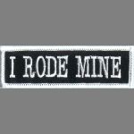 I Rode Mine 1" x 3.5"