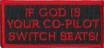 If God Is Your Co-Pilot Switch Seats 1.5" x 3.5"