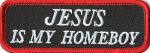 Jesus Is My Homeboy - 1.25" x 3.5"