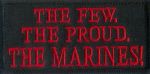 The Few The Proud The Marines 1.75" x 3.5"