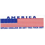 AMERICA: SPEAK ENGLISH OR GET OUT