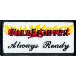 Firefighter Always Ready 1.75" x 3.75"