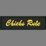 Chicks Rule 1" x 3.5"