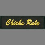 Chicks Rule 1" x 3.5"