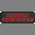 Descretion Is The Best Part of Valor - 1.25" x 3.5"