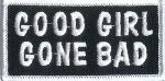 Good Girl Gone Bad 1.5" x 3"