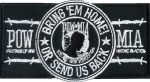 Bring'Em Back Or Send Us Back (White) 2 1/4" x 4 1/2"