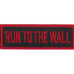 Run to the Wall 1 1/4" x 4"