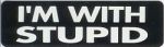 I'M WITH STUPID